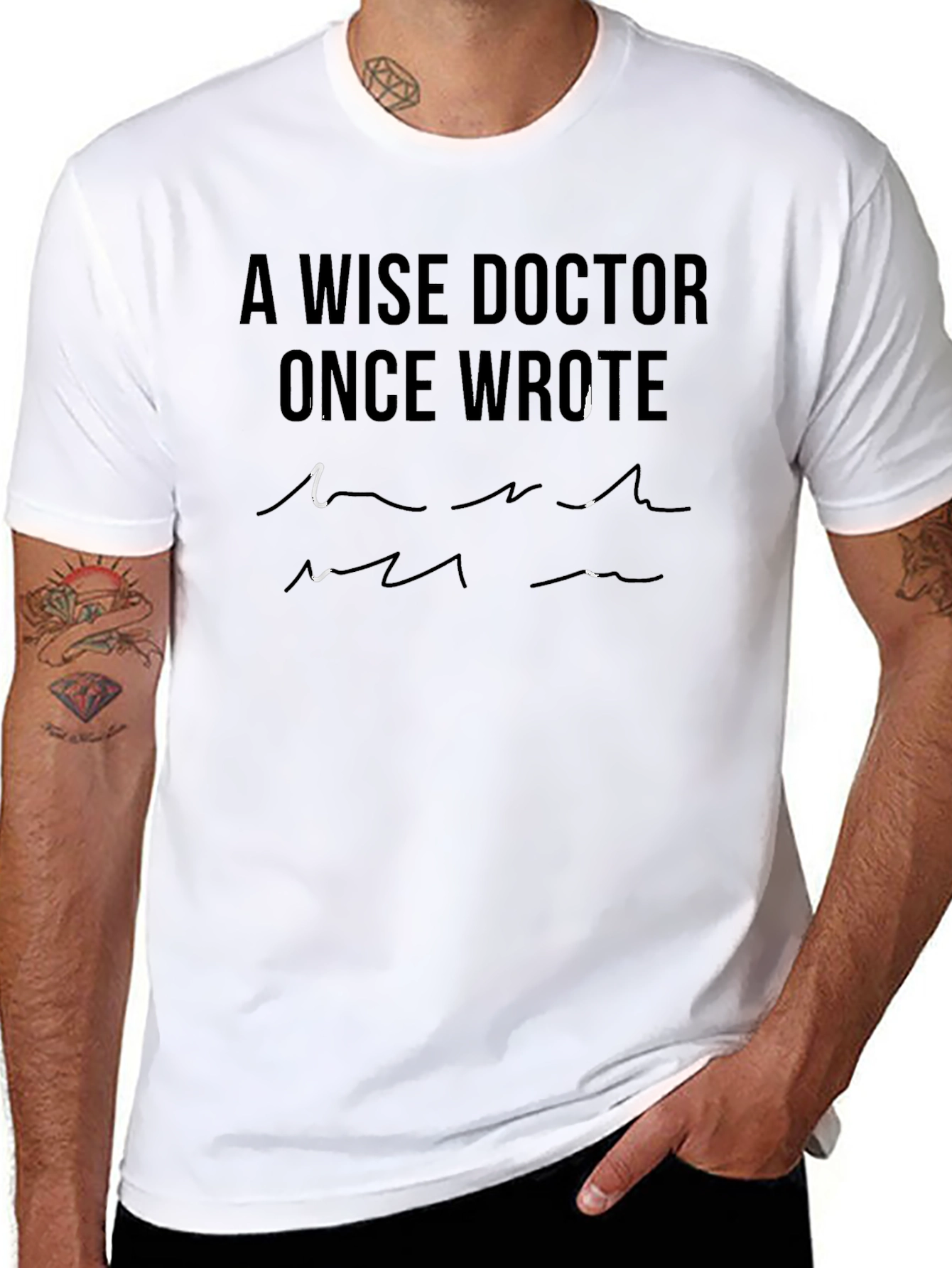 A Wise Doctor Funny T-Shirt