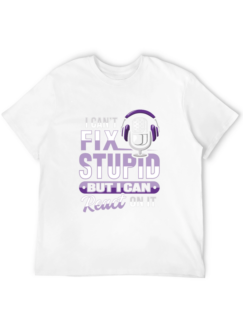 Funny Podcast Reaction T-Shirt