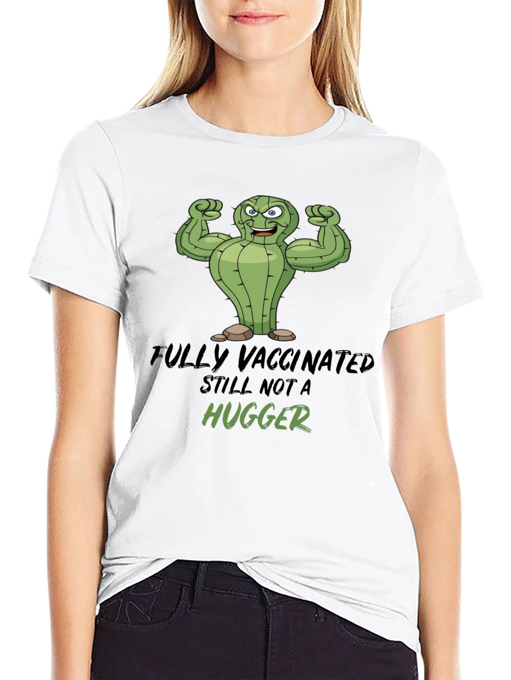 Fully Vaccinated Still Not a Hugger Graphic Tee