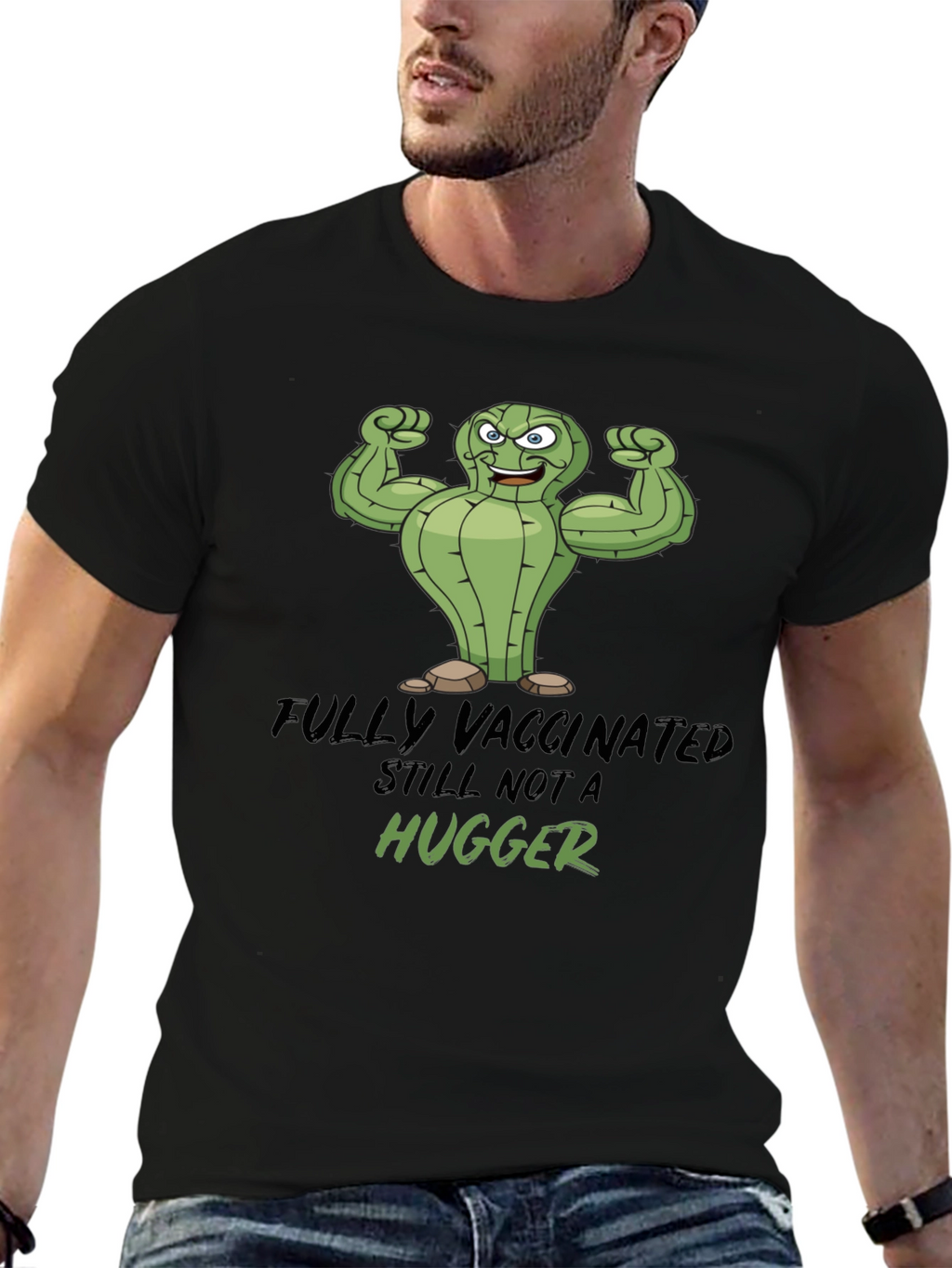 Fully Vaccinated Still Not a Hugger Graphic Tee