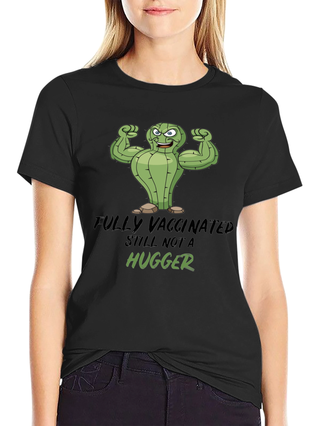 Fully Vaccinated Still Not a Hugger Graphic Tee