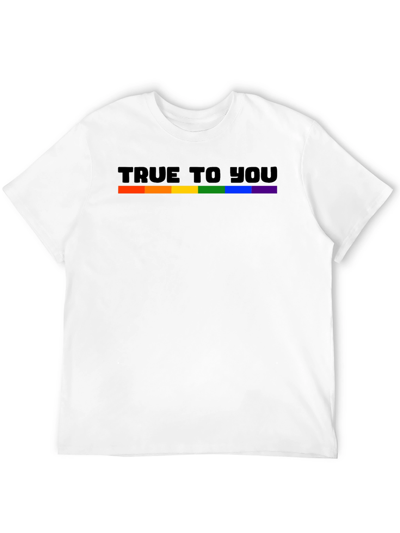True To You Rainbow Pride T-Shirt