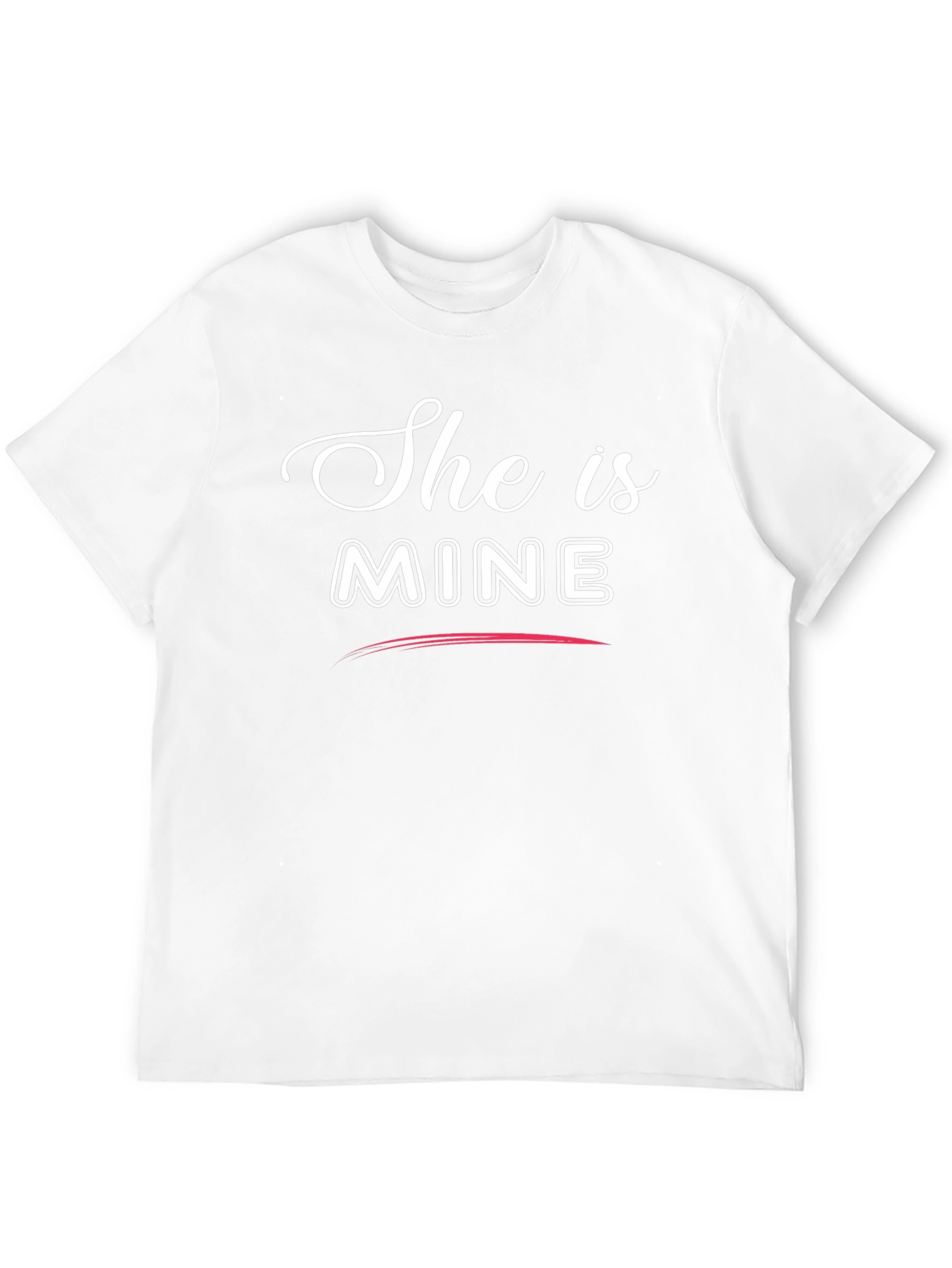 She Is Mine Matching Couple T-Shirt