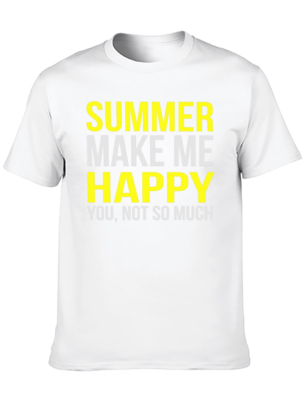 Funny Summer T-Shirt - Make Me Happy Graphic Tee