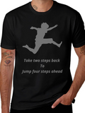 Motivational Jumper Graphic T-Shirt