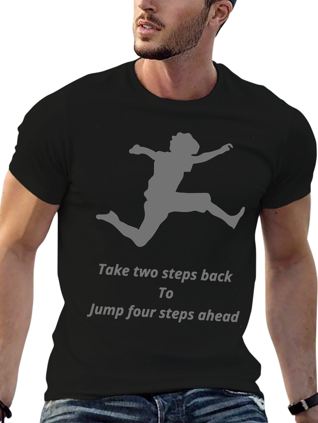 Motivational Jumper Graphic T-Shirt