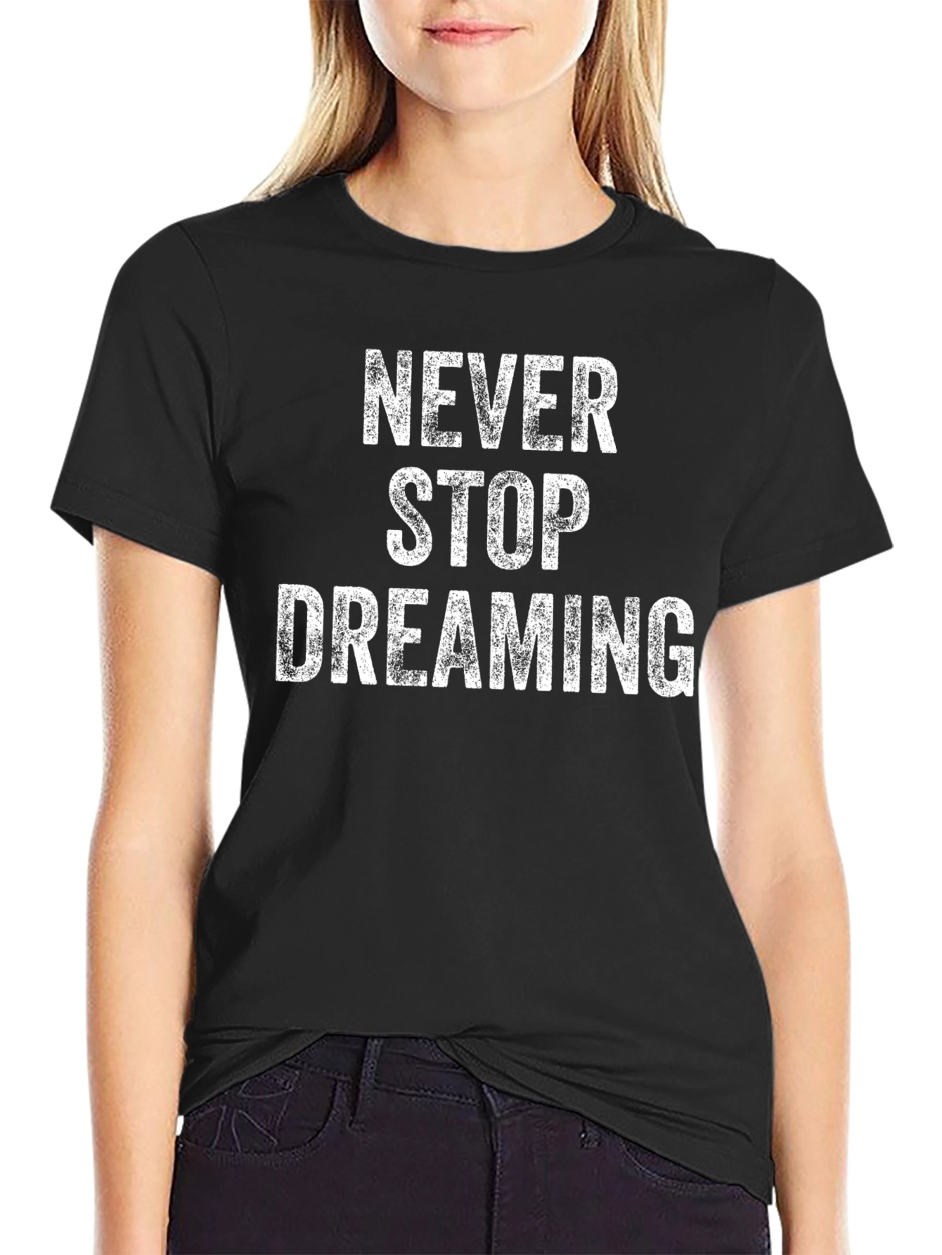 Never Stop Dreaming Graphic T-Shirt