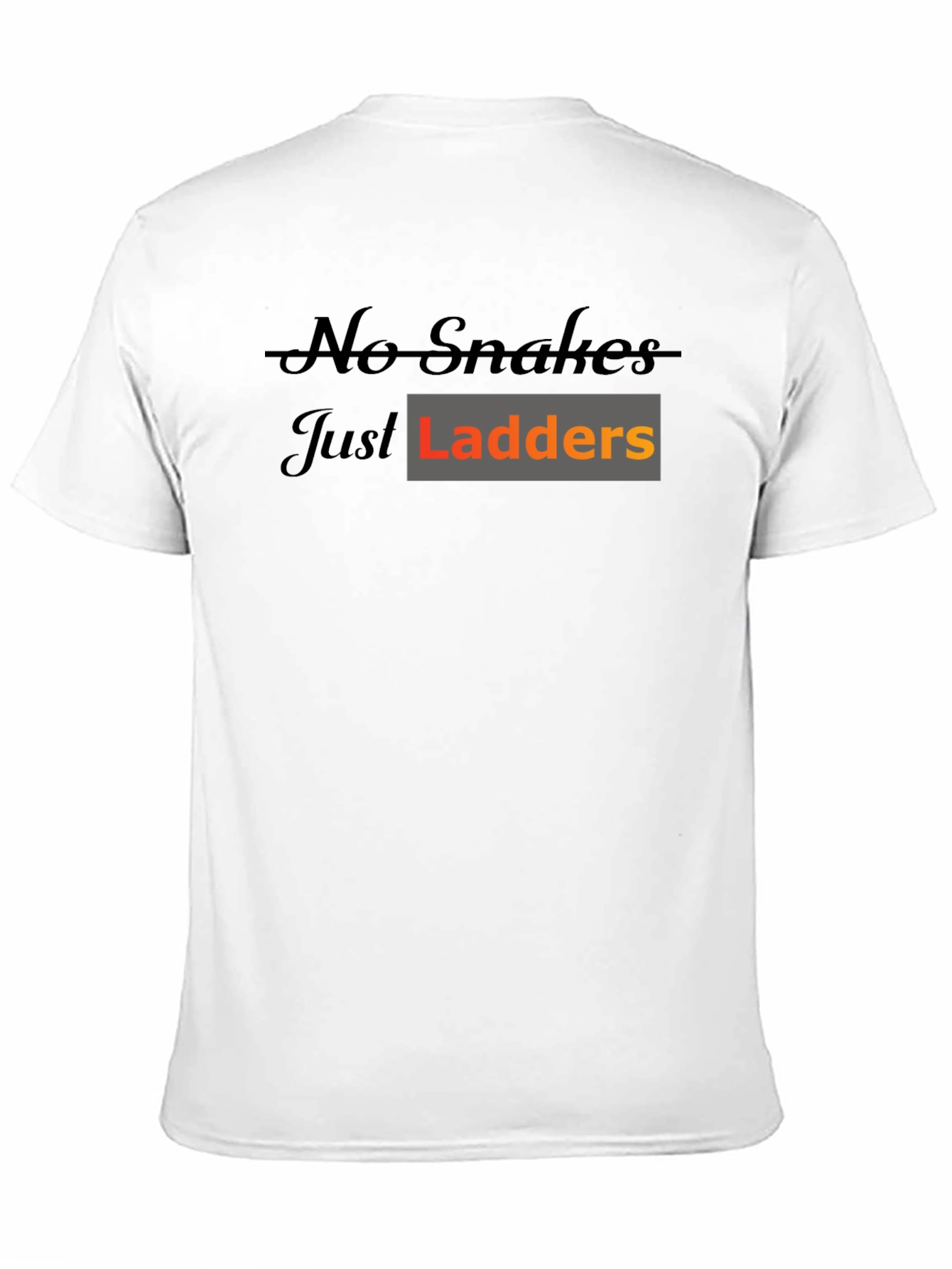 No Snakes Just Ladders Black T-Shirt