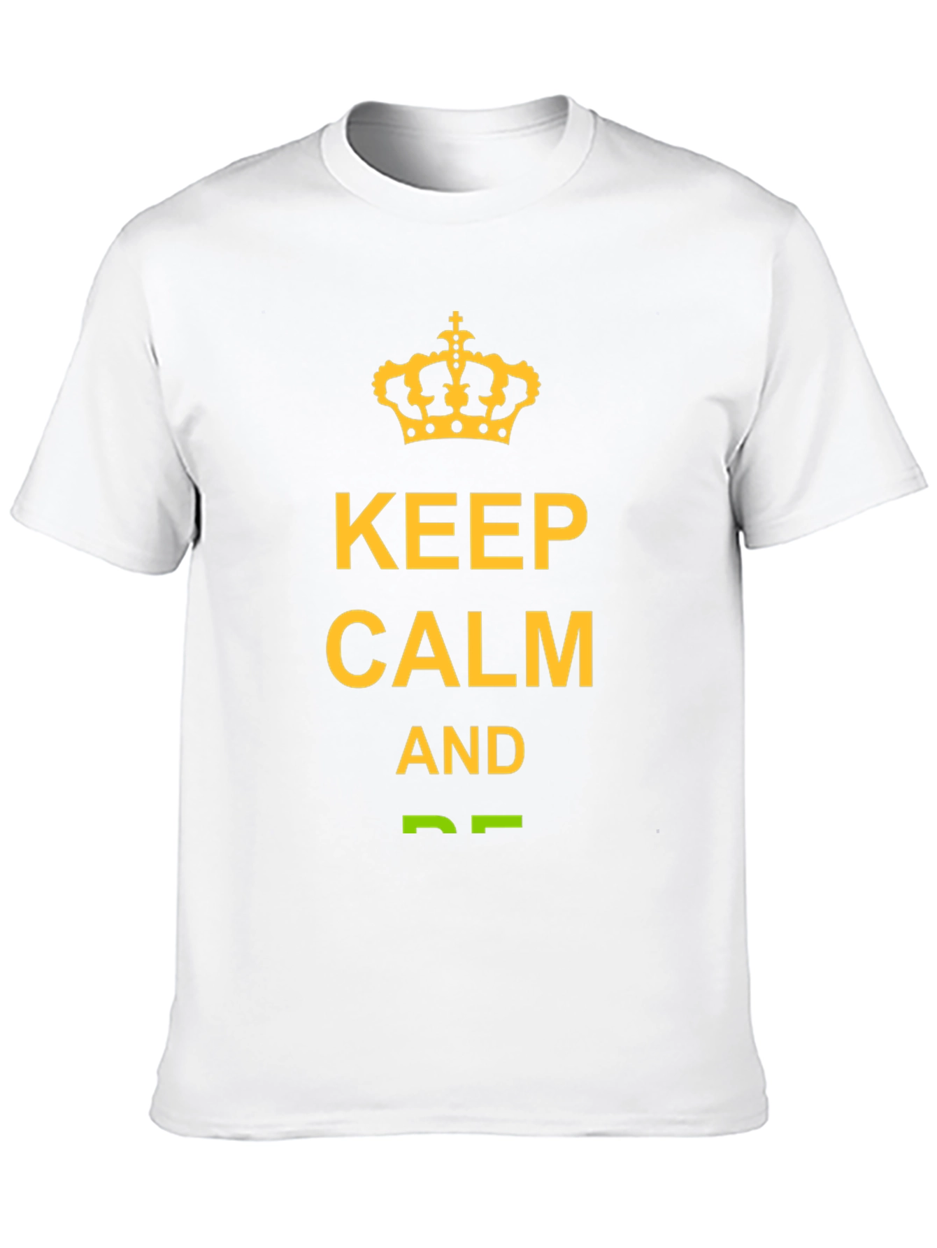 Keep Calm Graphic T-Shirt -  Trendy Crown Tee