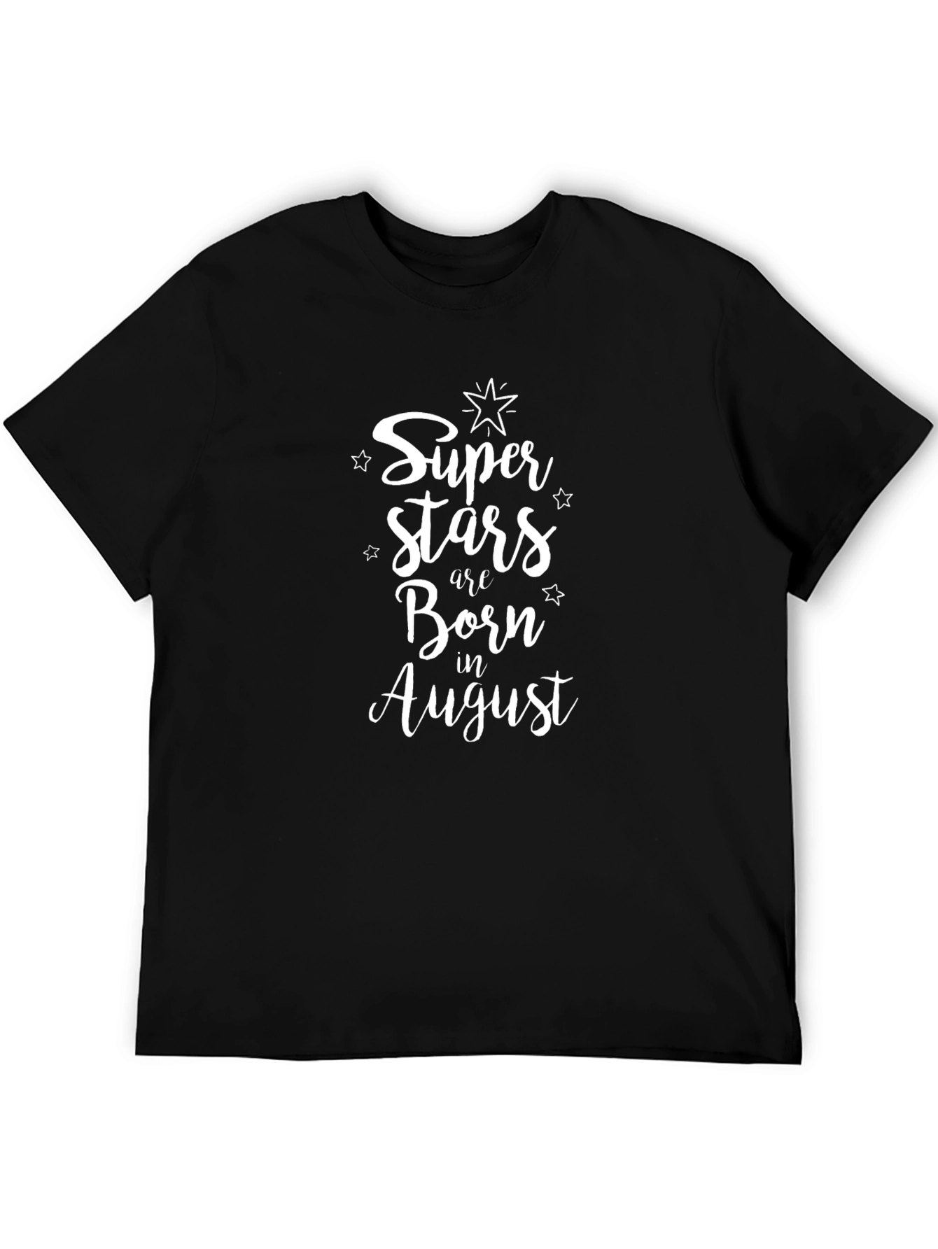 Superstars Born in August Black T-Shirt