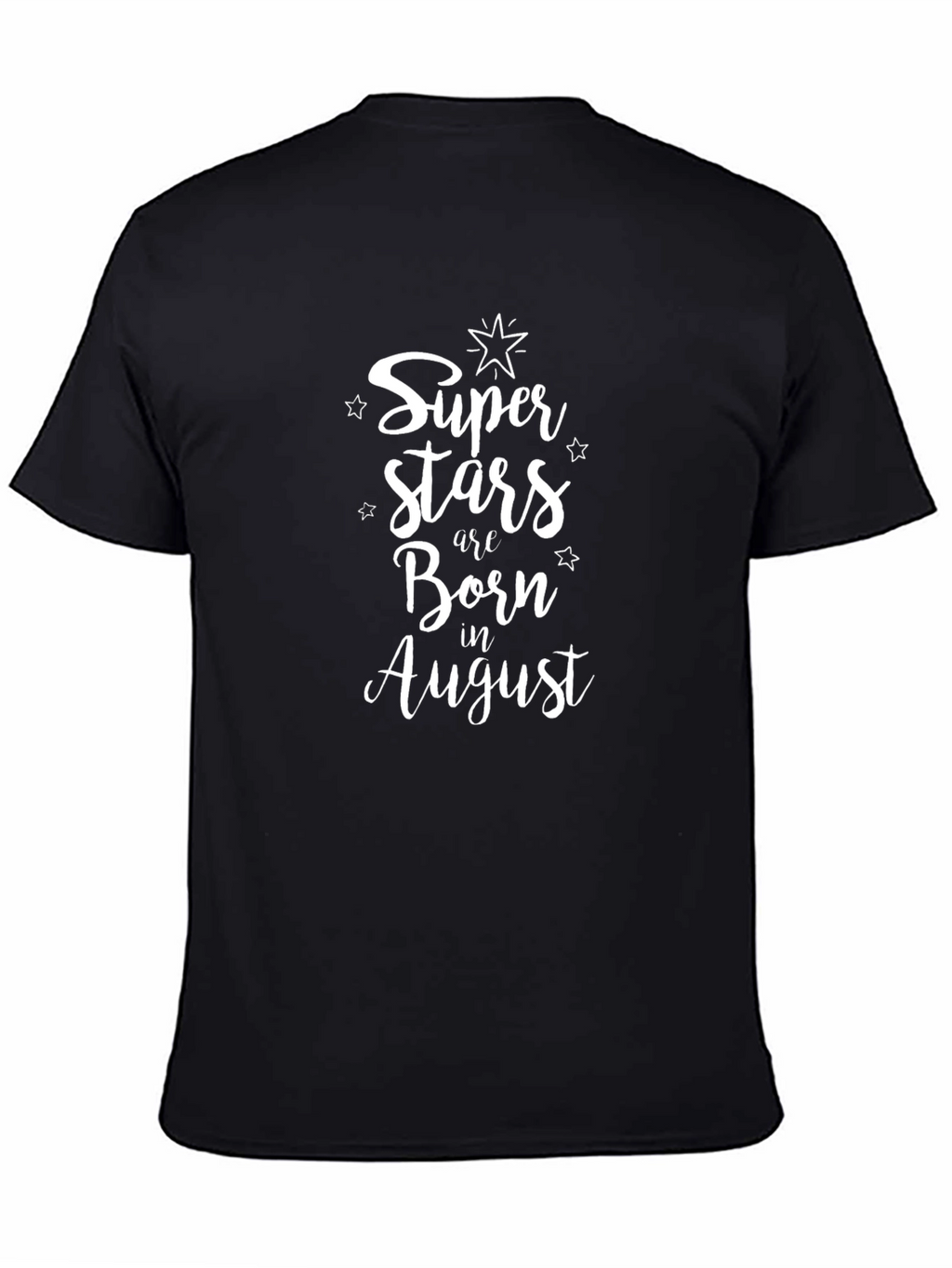 Superstars Born in August Black T-Shirt