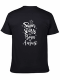 Superstars Born in August Black T-Shirt