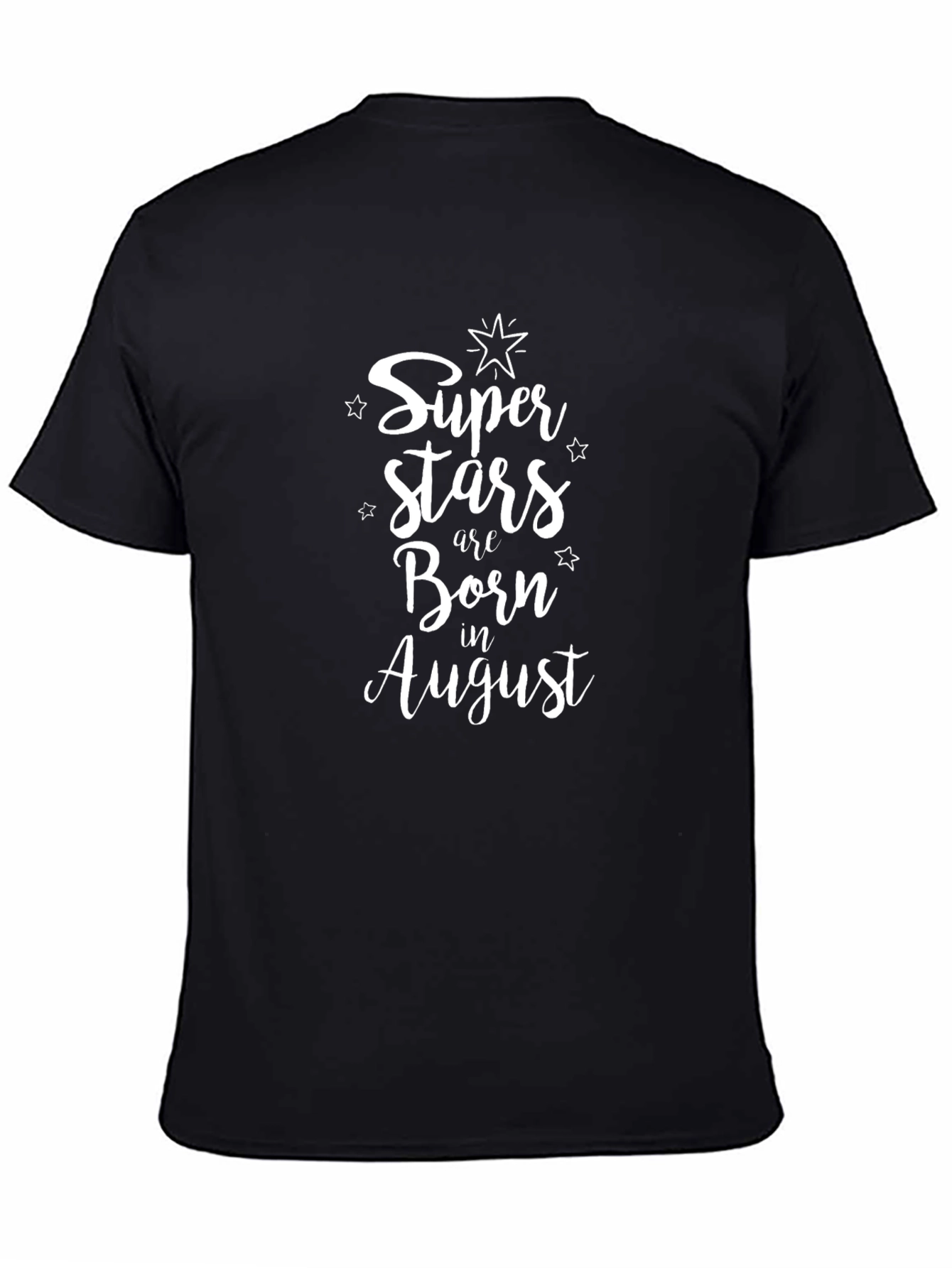 Superstars Born in August Black T-Shirt
