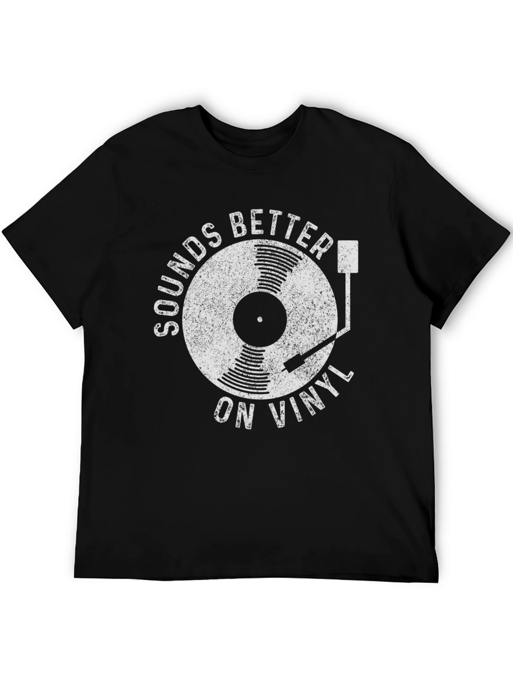 Sounds Better on Vinyl Black T-Shirt