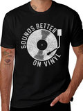 Sounds Better on Vinyl Black T-Shirt