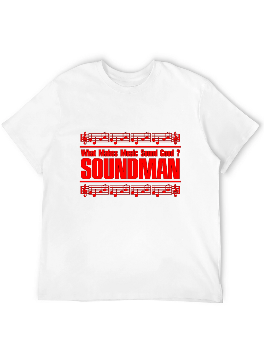 Soundman Music T-Shirt - Musician Apparel