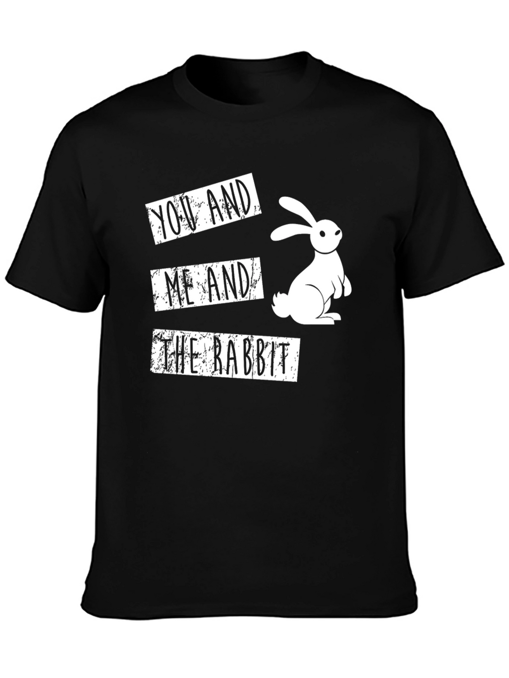 You and Me and the Rabbit T-Shirt
