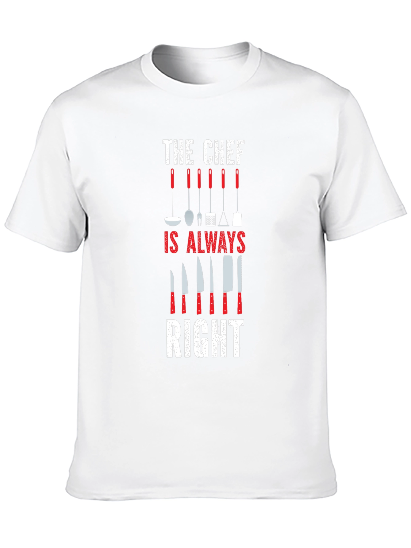 Chef Always Right Graphic Print T-Shirt