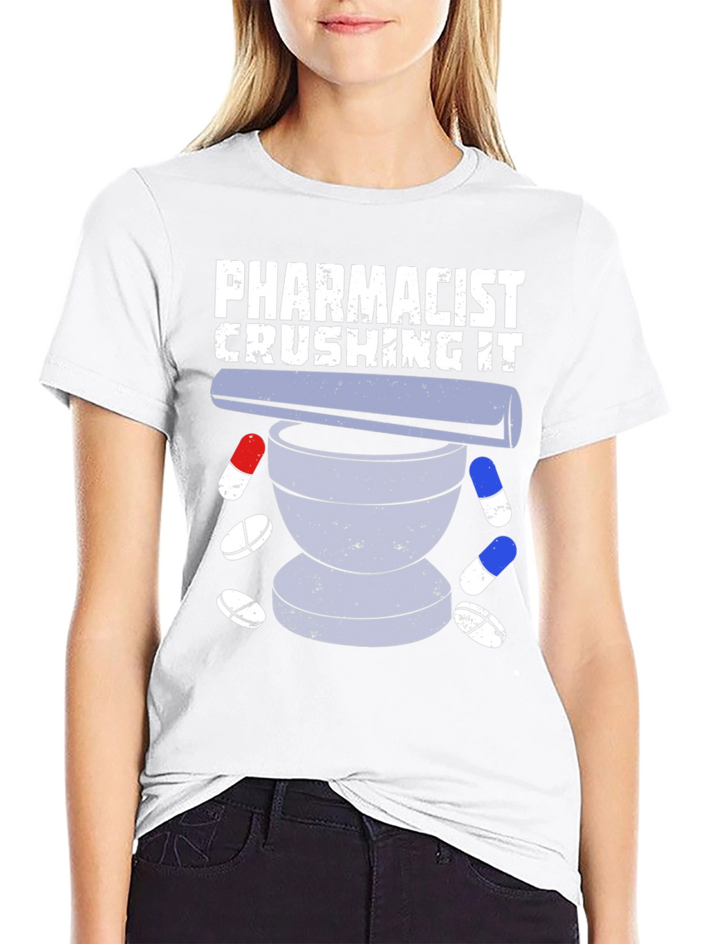 Pharmacist Crushing It T-Shirt