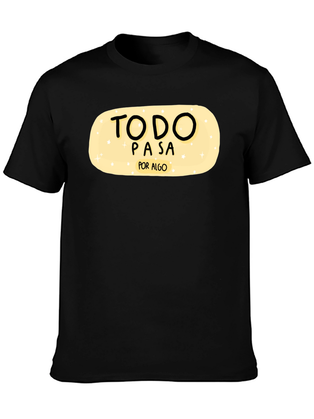 Todo Pasa Por Algo Graphic Tee - Black