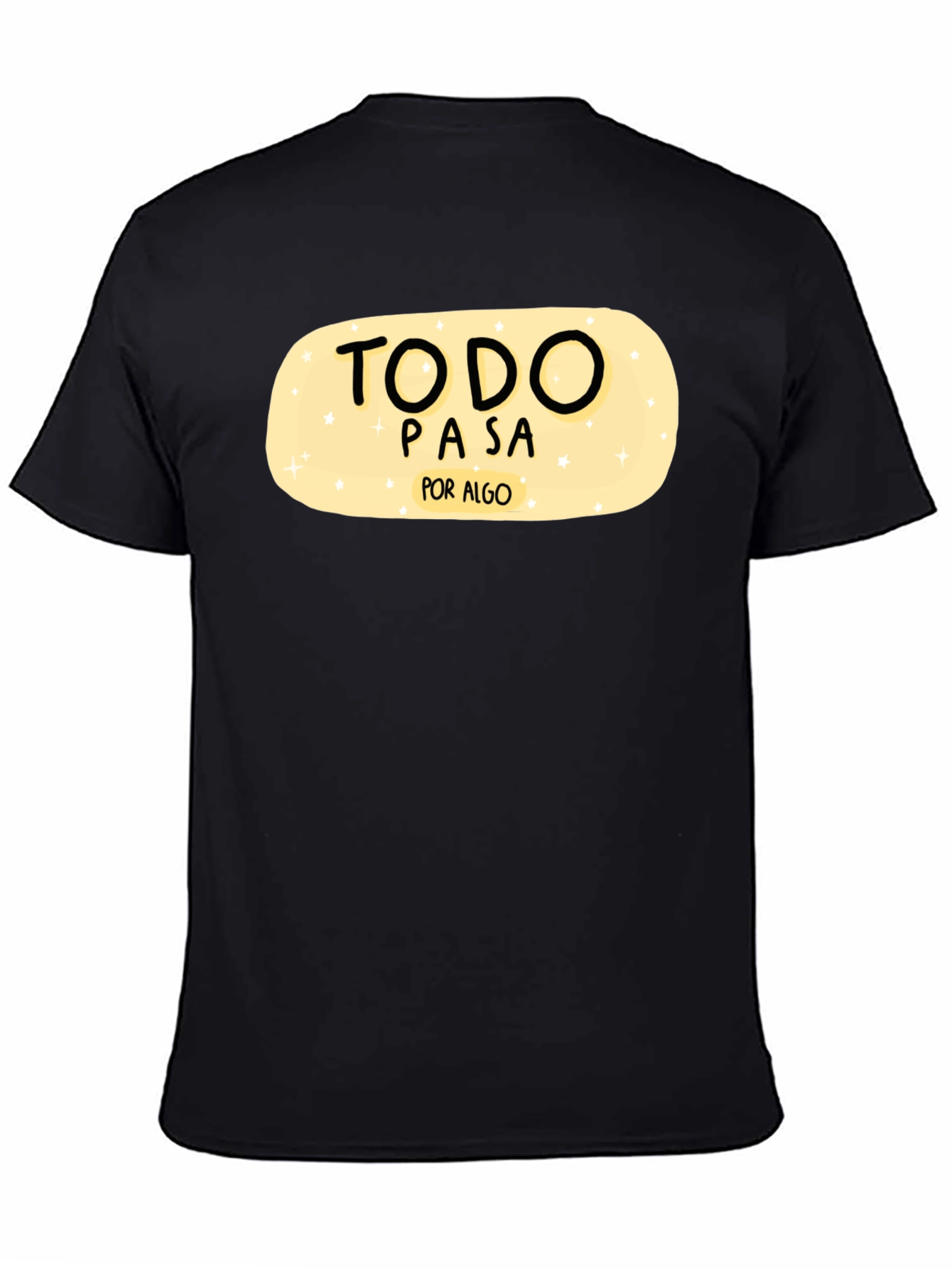 Todo Pasa Por Algo Graphic Tee - Black
