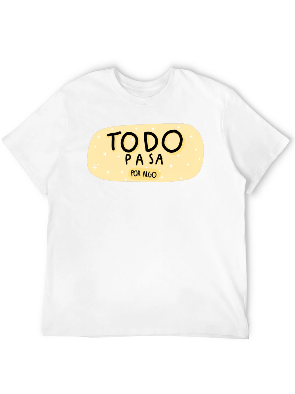 Todo Pasa Por Algo Graphic Tee - Black
