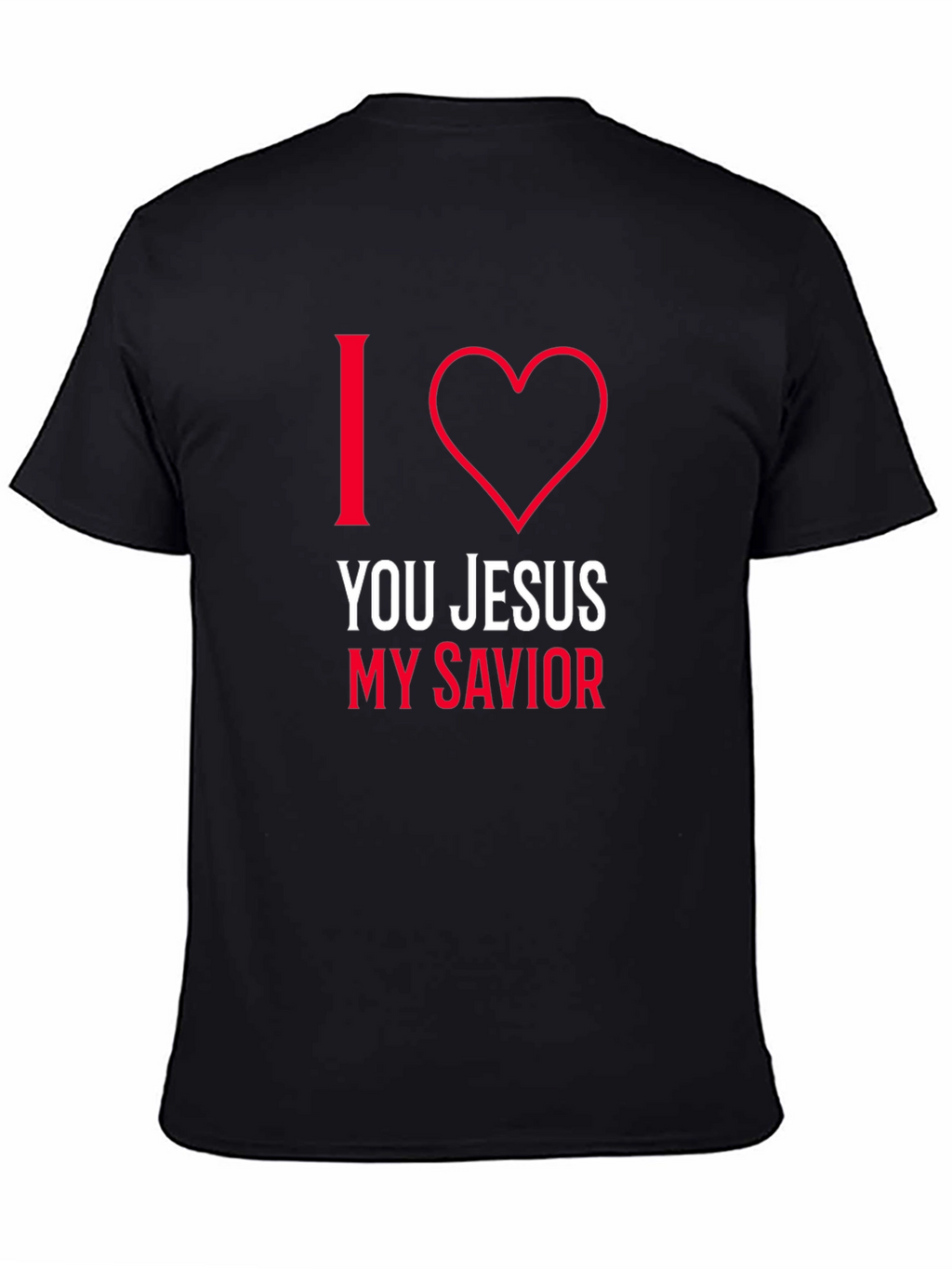 I Love You Jesus T-Shirt - Christian Apparel