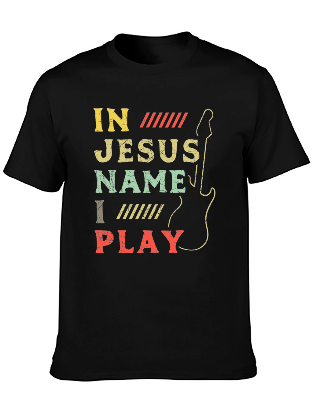 In Jesus Name I Play Guitar T-Shirt