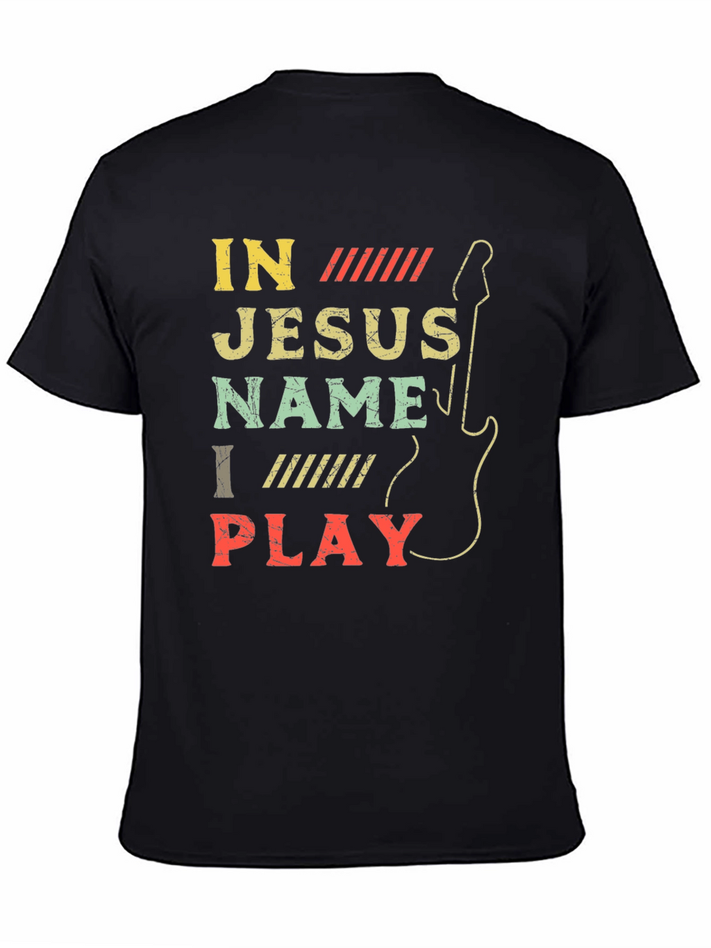 In Jesus Name I Play Guitar T-Shirt