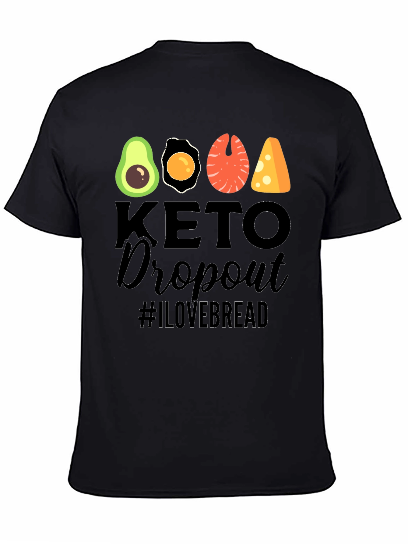 Keto Dropout T-Shirt - Funny Foodie Graphic Tee