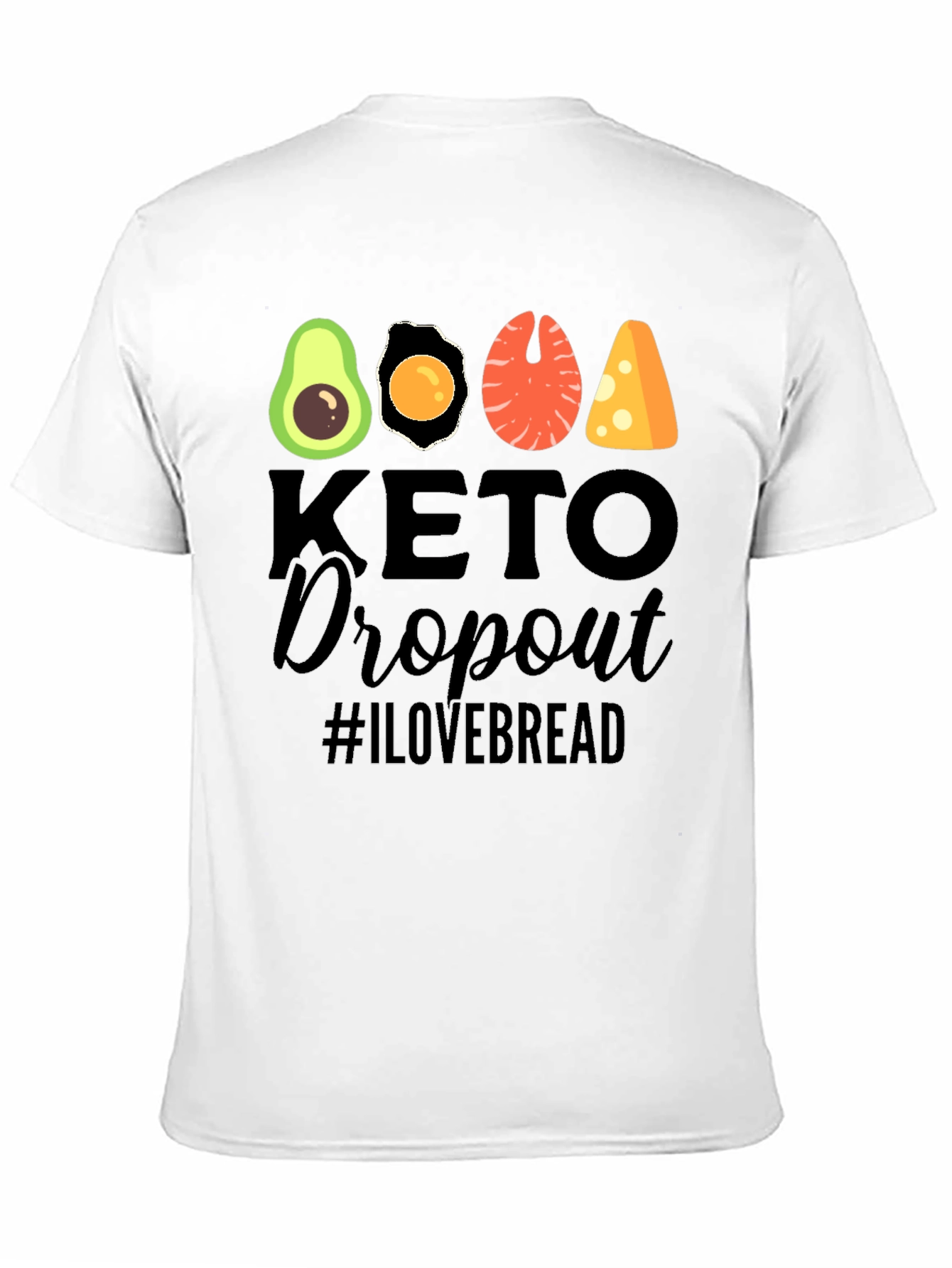 Keto Dropout T-Shirt - Funny Foodie Graphic Tee