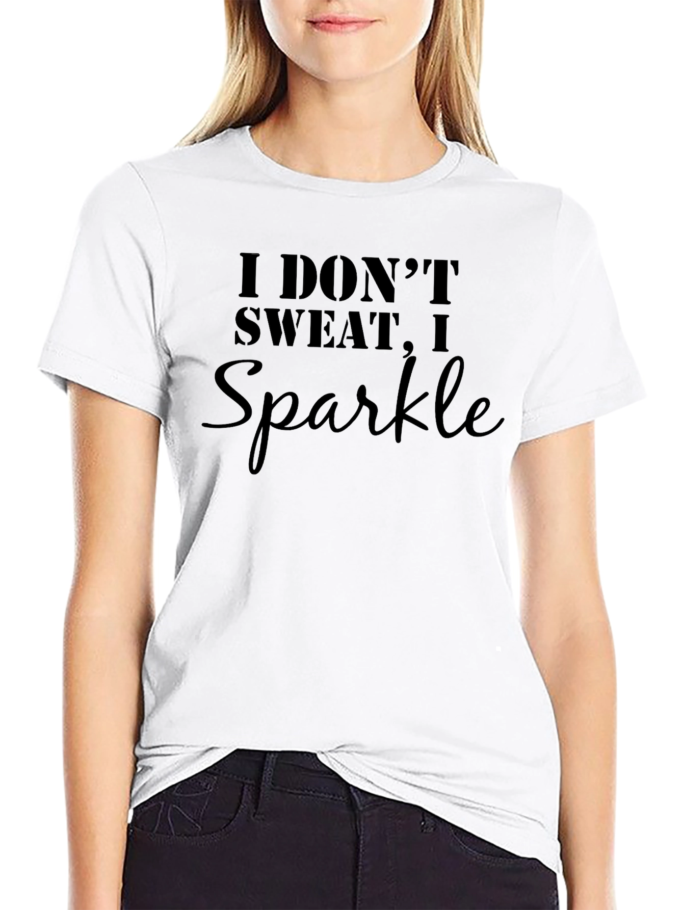 I Dont Sweat I Sparkle Graphic Tee