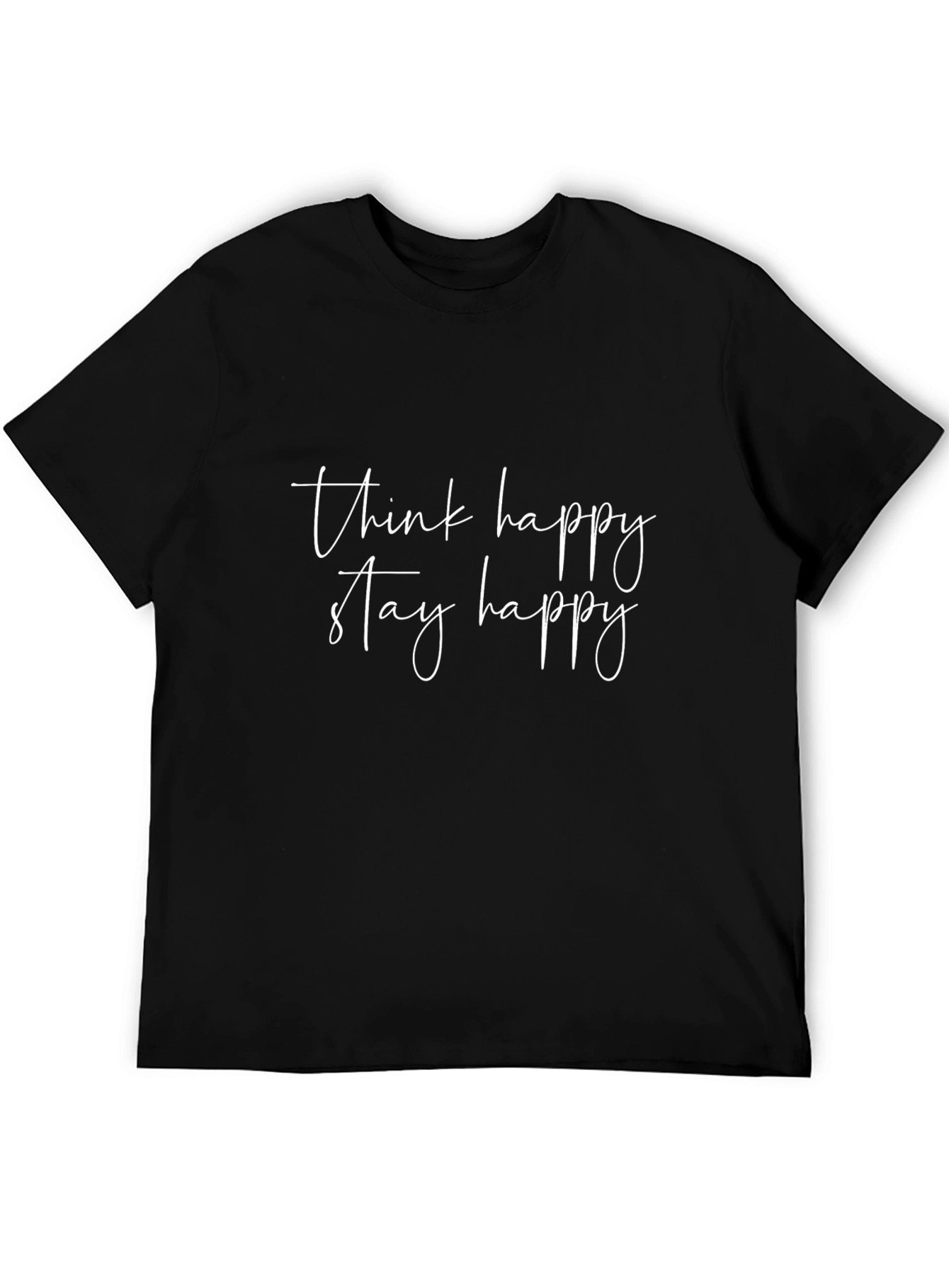 Think Happy Stay Happy Black Tee