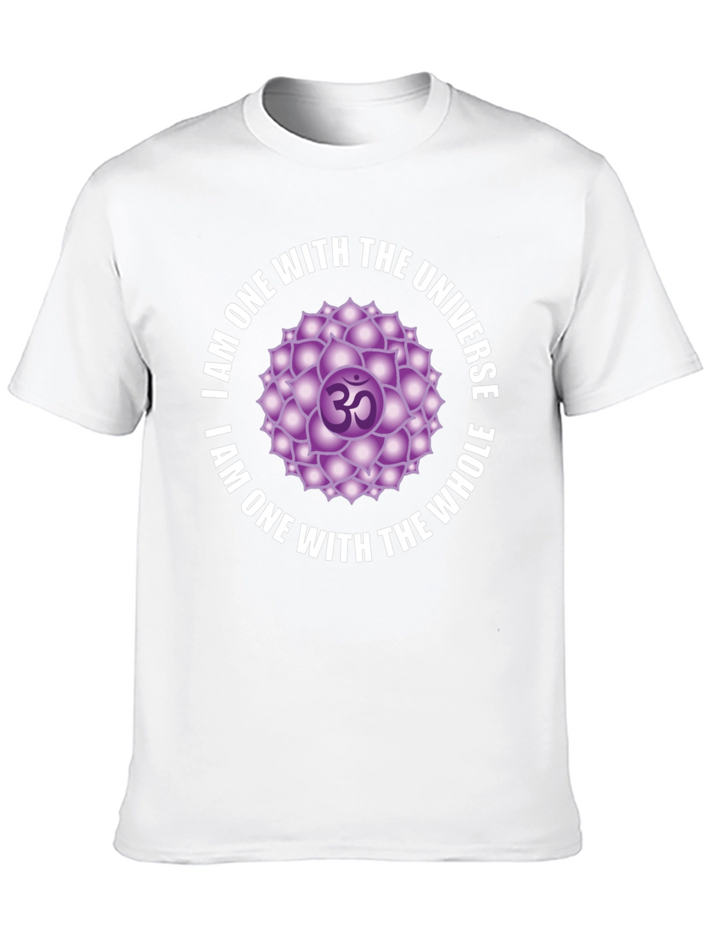 I am One With The Universe Chakra T-Shirt