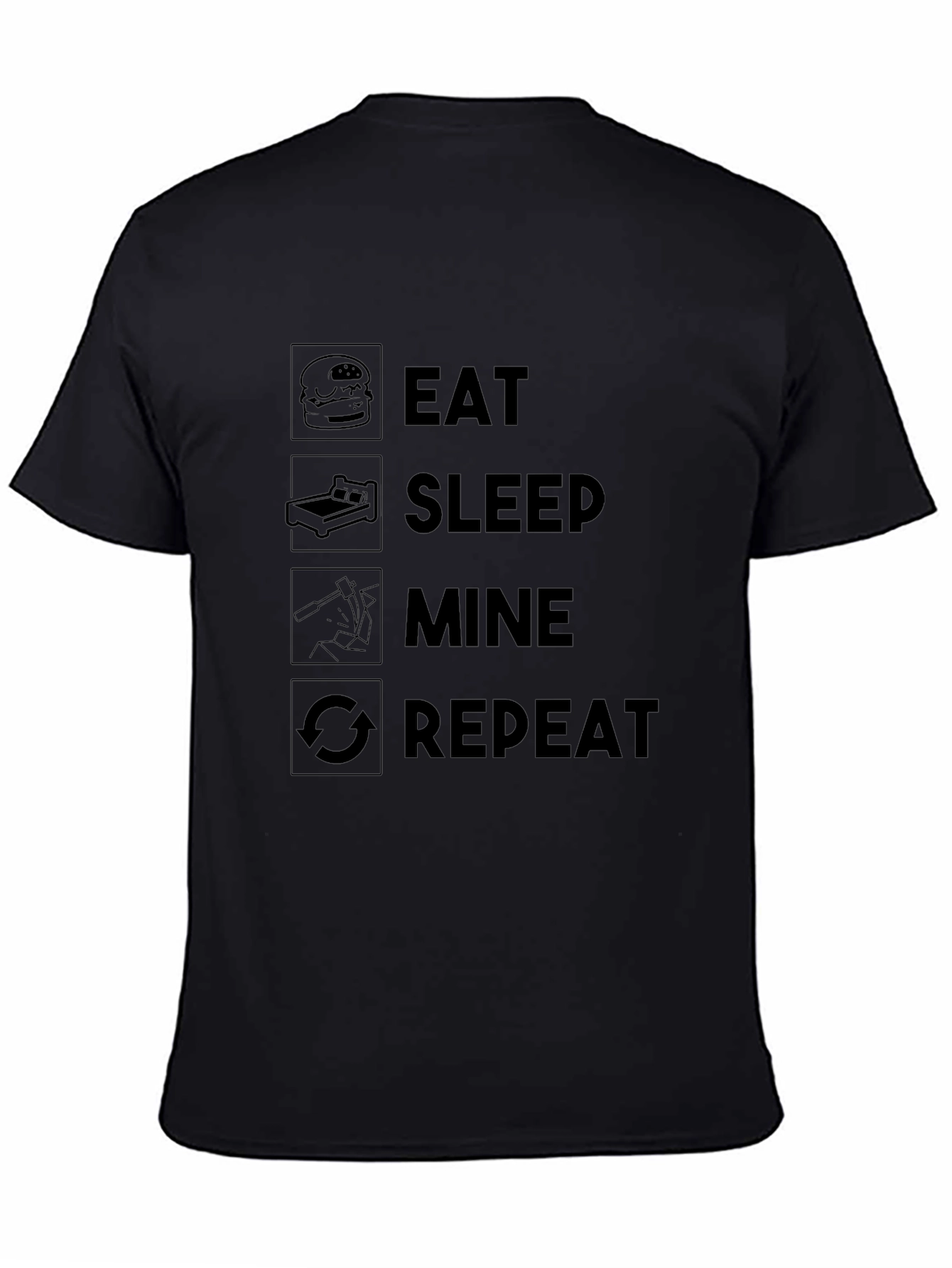 Eat Sleep Mine Repeat Black T-Shirt
