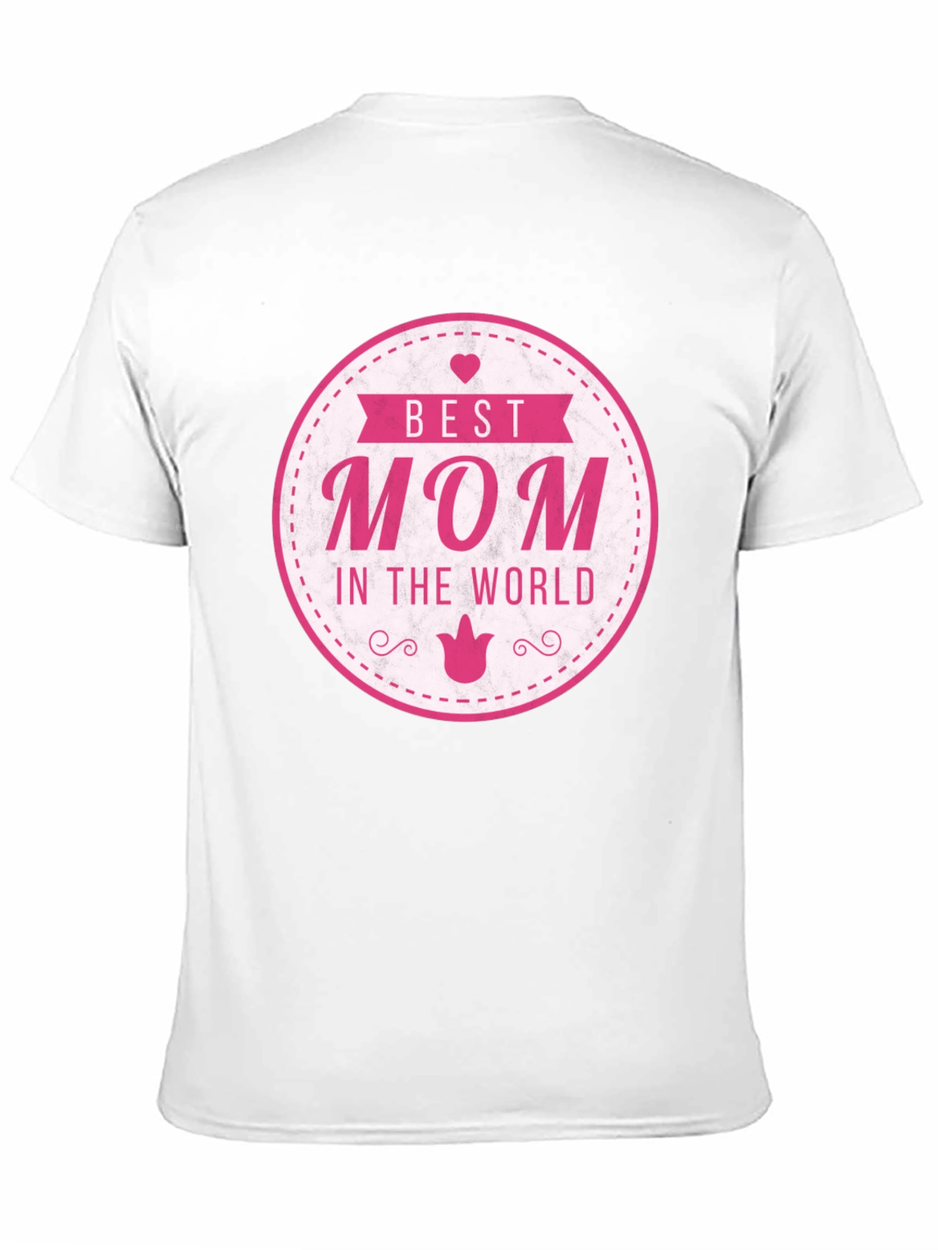 Best Mom in the World T-Shirt