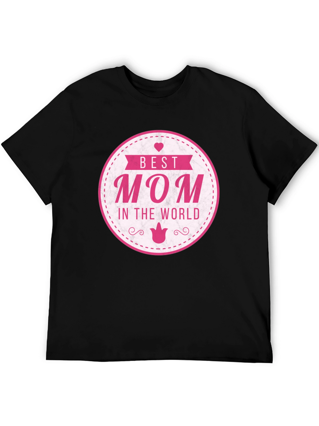 Best Mom in the World T-Shirt