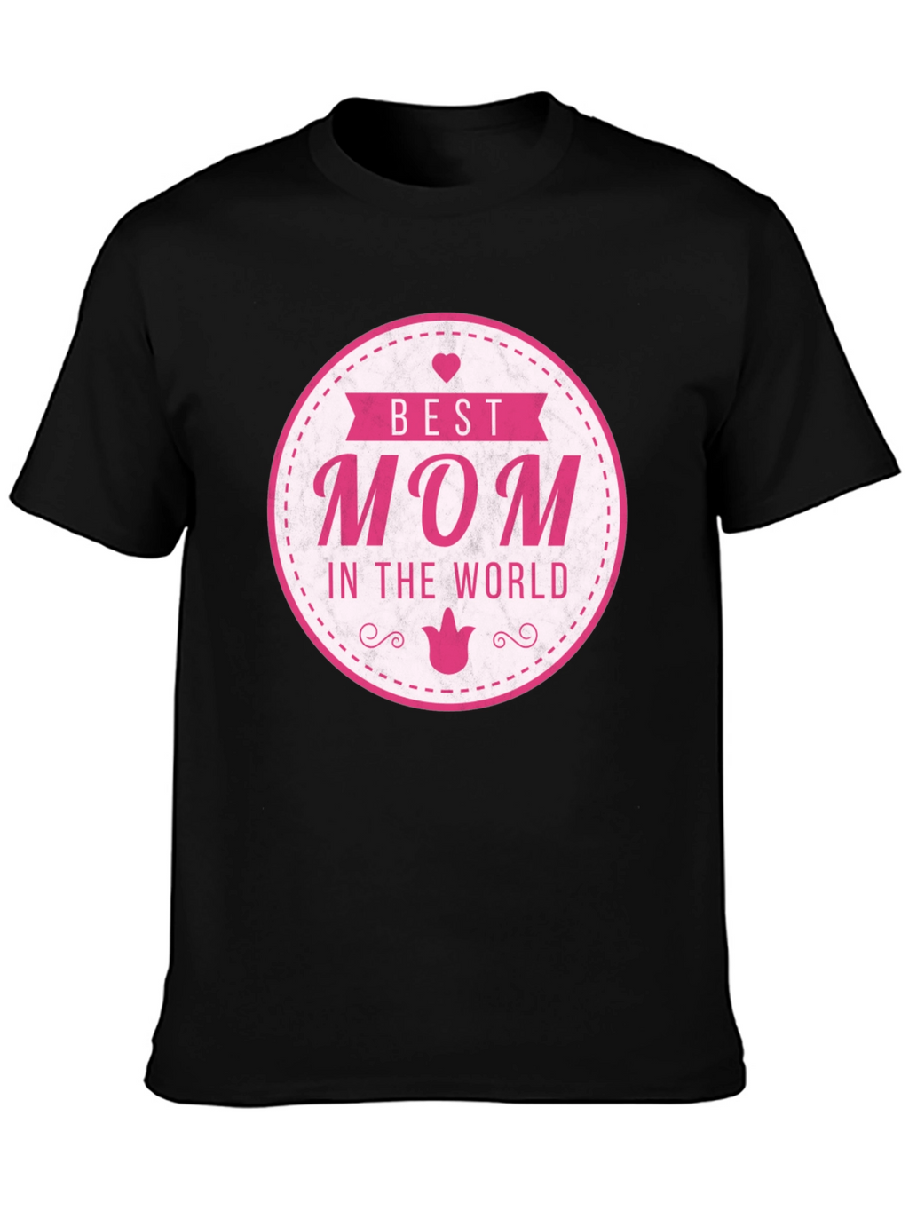 Best Mom in the World T-Shirt