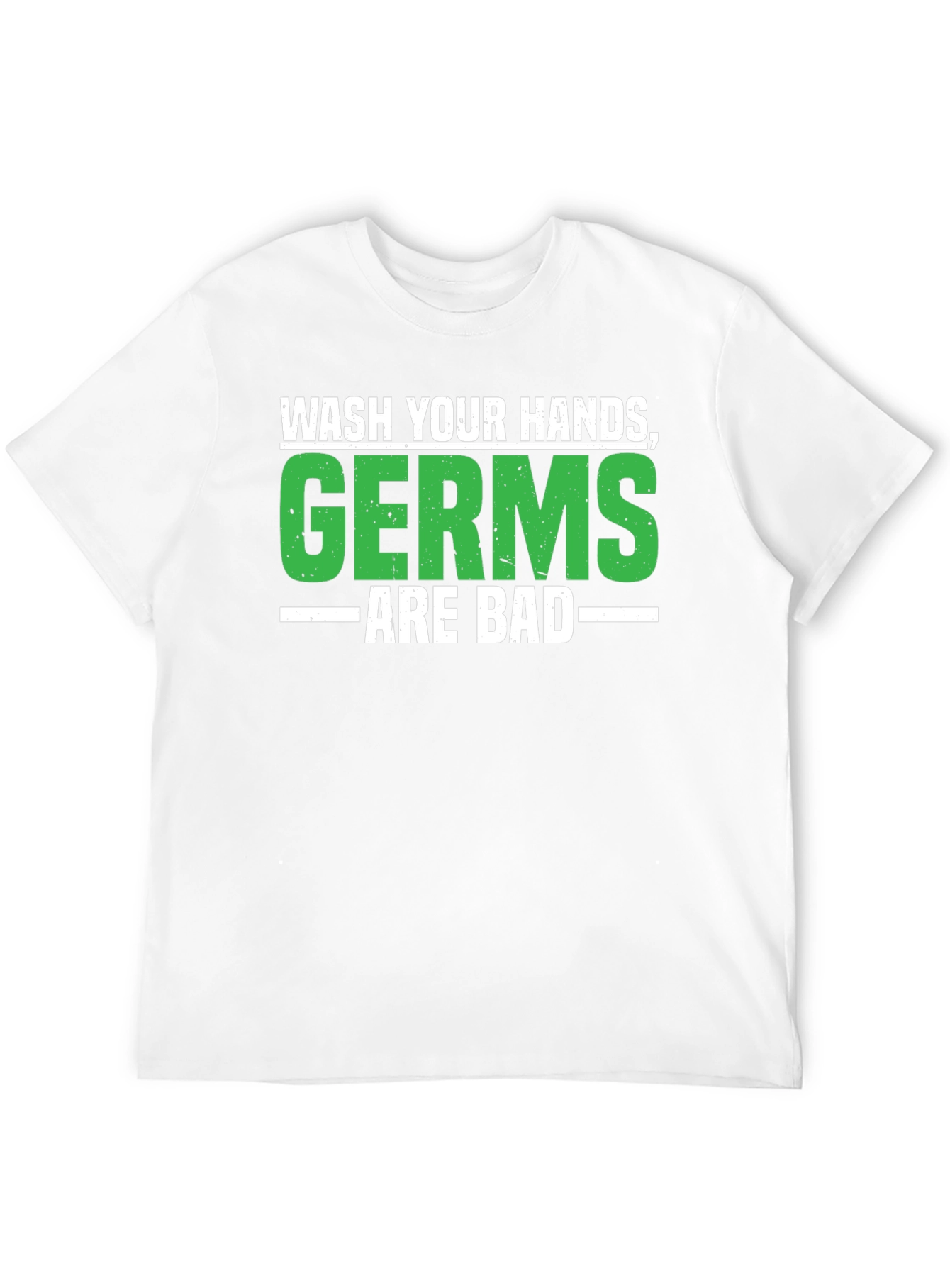 Wash Your Hands Germs Are Bad Black T-Shirt