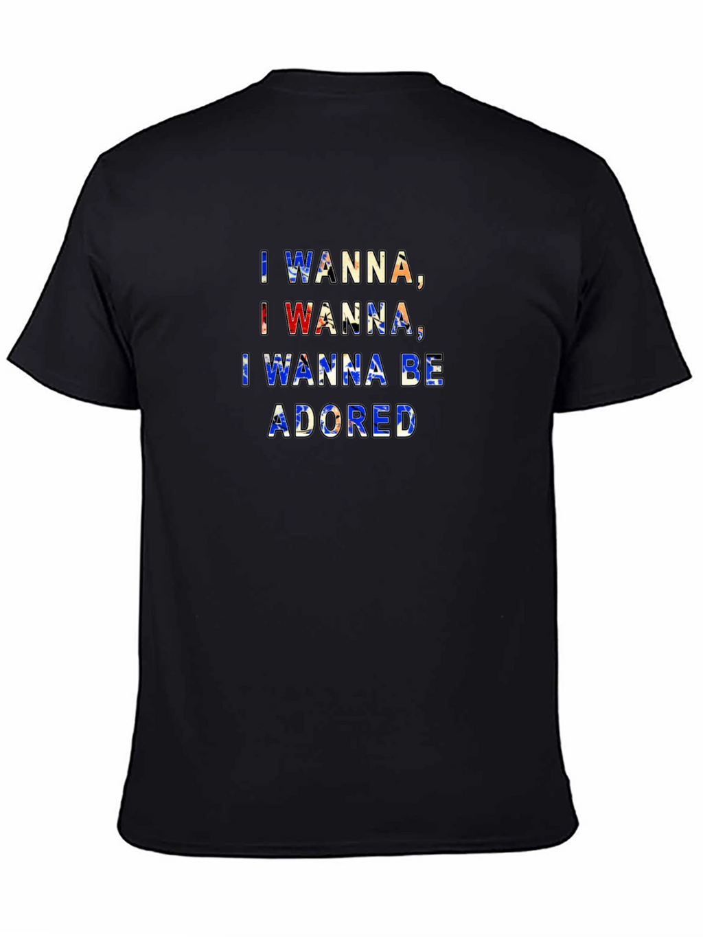 I Wanna Be Adored Graphic Tee