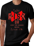 Take Risk Graphic Tee - Never Give Up Shirt
