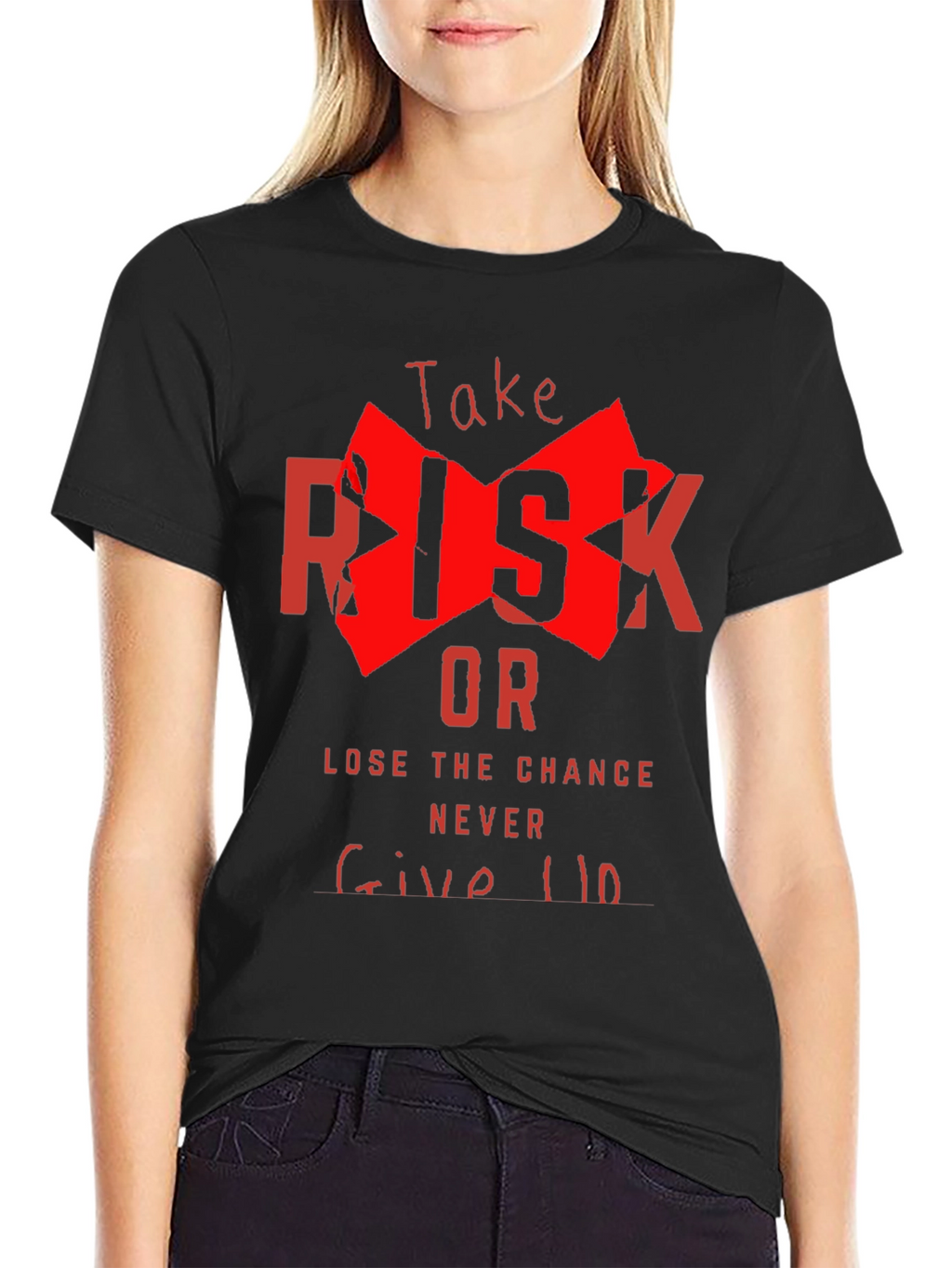 Take Risk Graphic Tee - Never Give Up Shirt