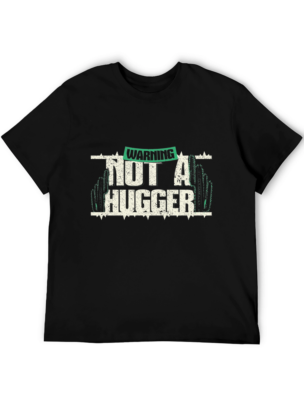Warning Not A Hugger Cactus Graphic Tee