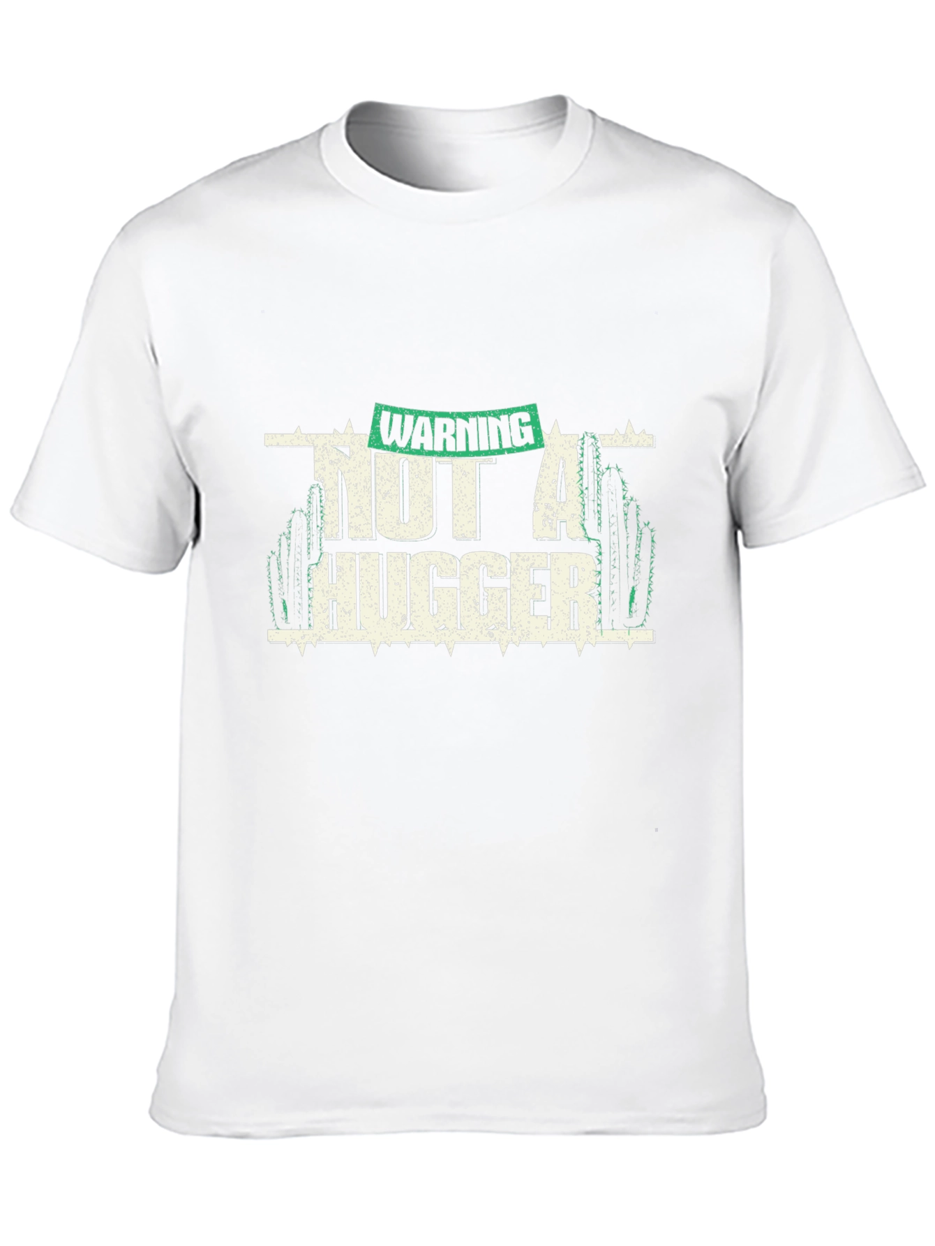 Warning Not A Hugger Cactus Graphic Tee