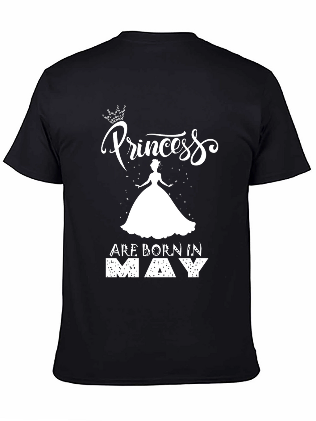 Princess Are Born in May T-Shirt