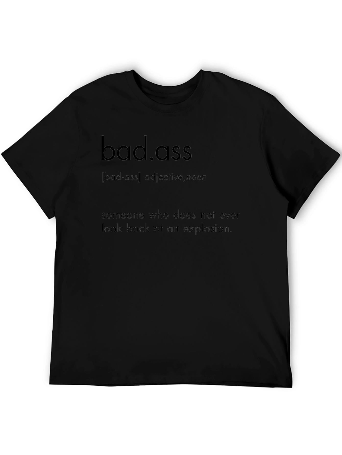 Badass Definition Black T-Shirt