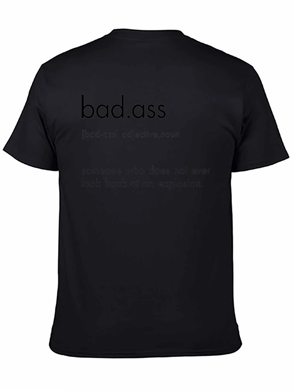 Badass Definition Black T-Shirt