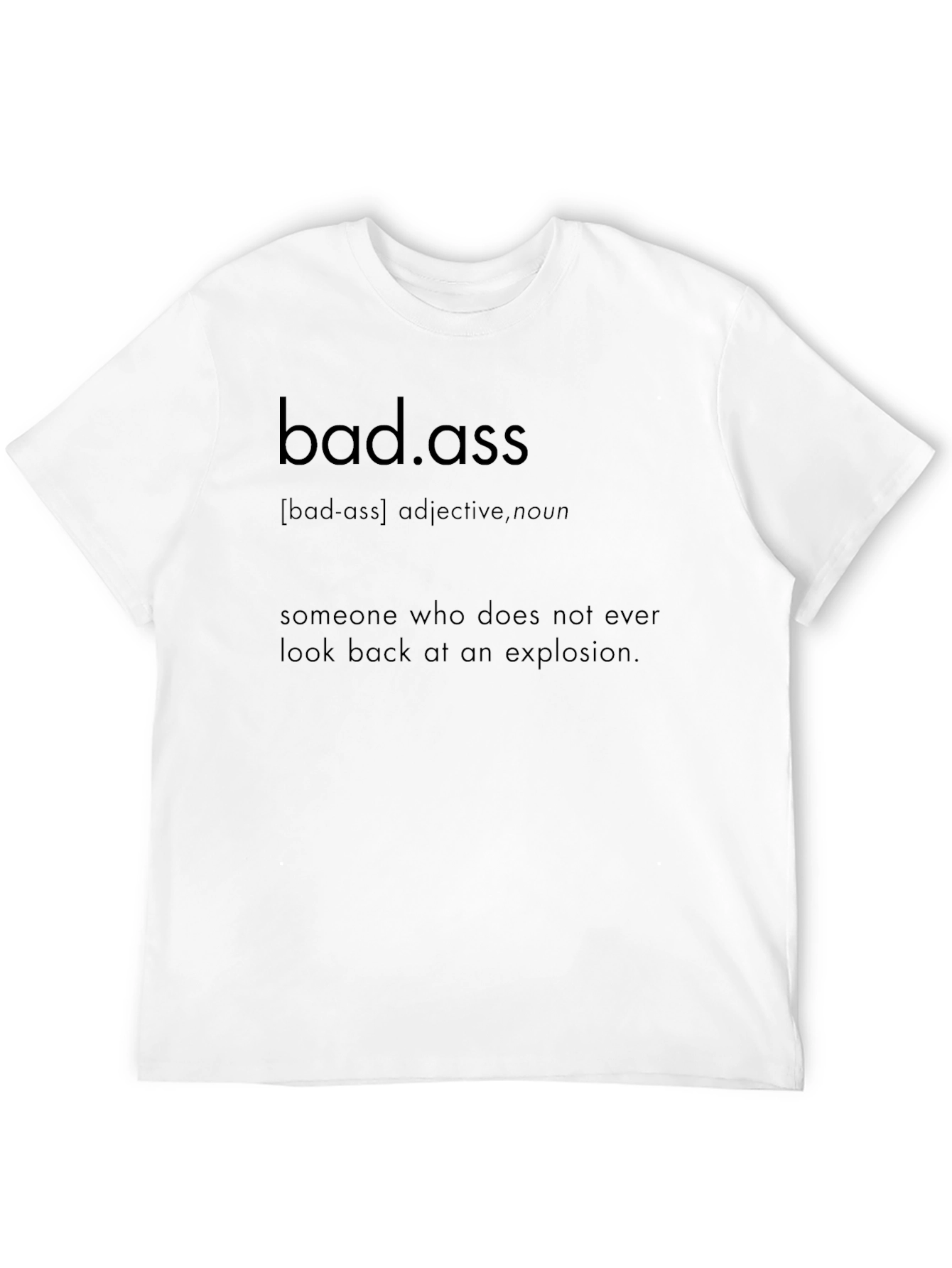 Badass Definition Black T-Shirt