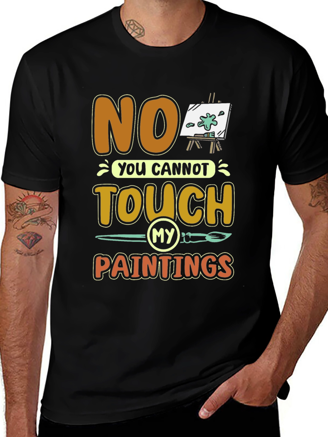 No Touch My Paintings Artist T-Shirt - Painters Tee