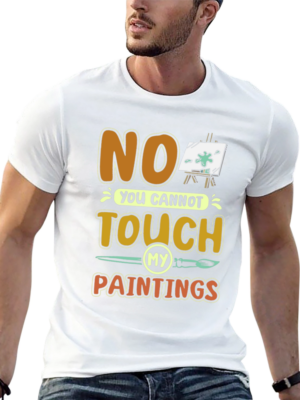 No Touch My Paintings Artist T-Shirt - Painters Tee